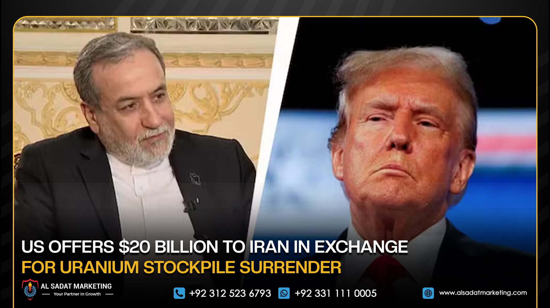 US Offers $20 Billion to Iran in Exchange for Uranium Stockpile Surrender