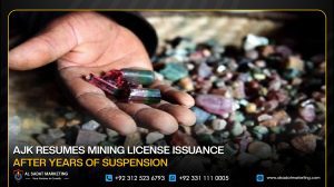 AJK Resumes Mining License Issuance After Years of Suspension