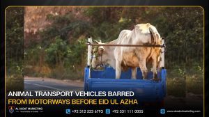 Animal Transport Vehicles Barred from Motorways Before Eid ul Azha