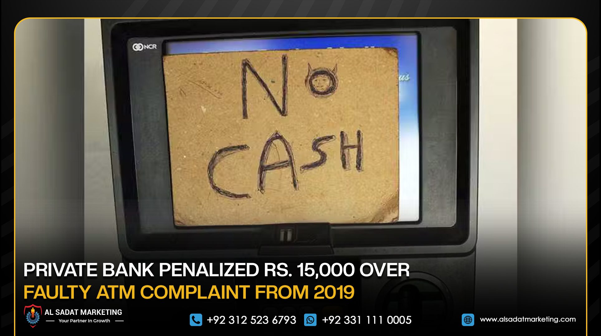 Private Bank Penalized Rs. 15,000 Over Faulty ATM Complaint From 2019
