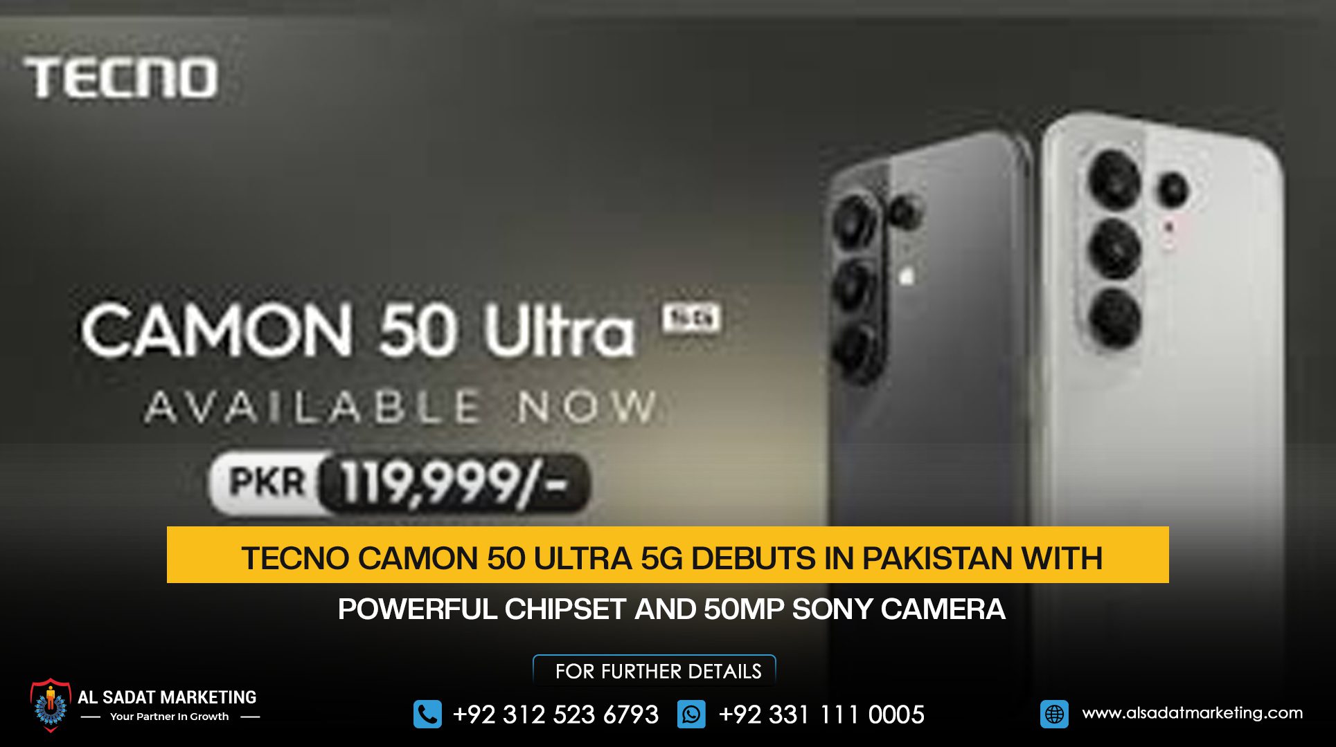 TECNO CAMON 50 Ultra 5G Debuts in Pakistan with Powerful Chipset and 50MP Sony Camera