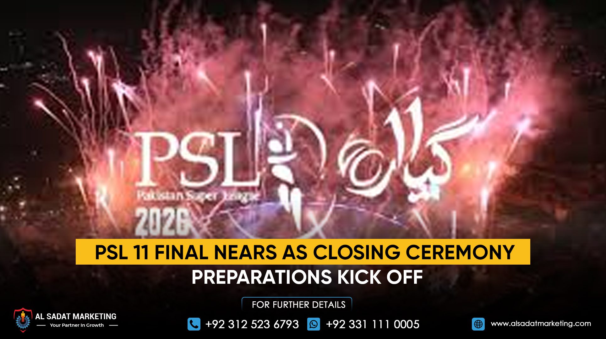 PSL 11 Final Nears as Closing Ceremony Preparations Kick Off