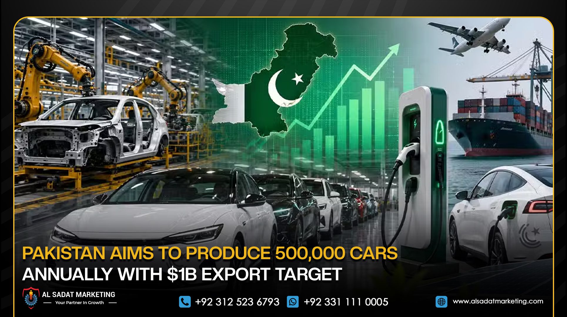 Pakistan Aims to Produce 500,000 Cars Annually With $1B Export Target