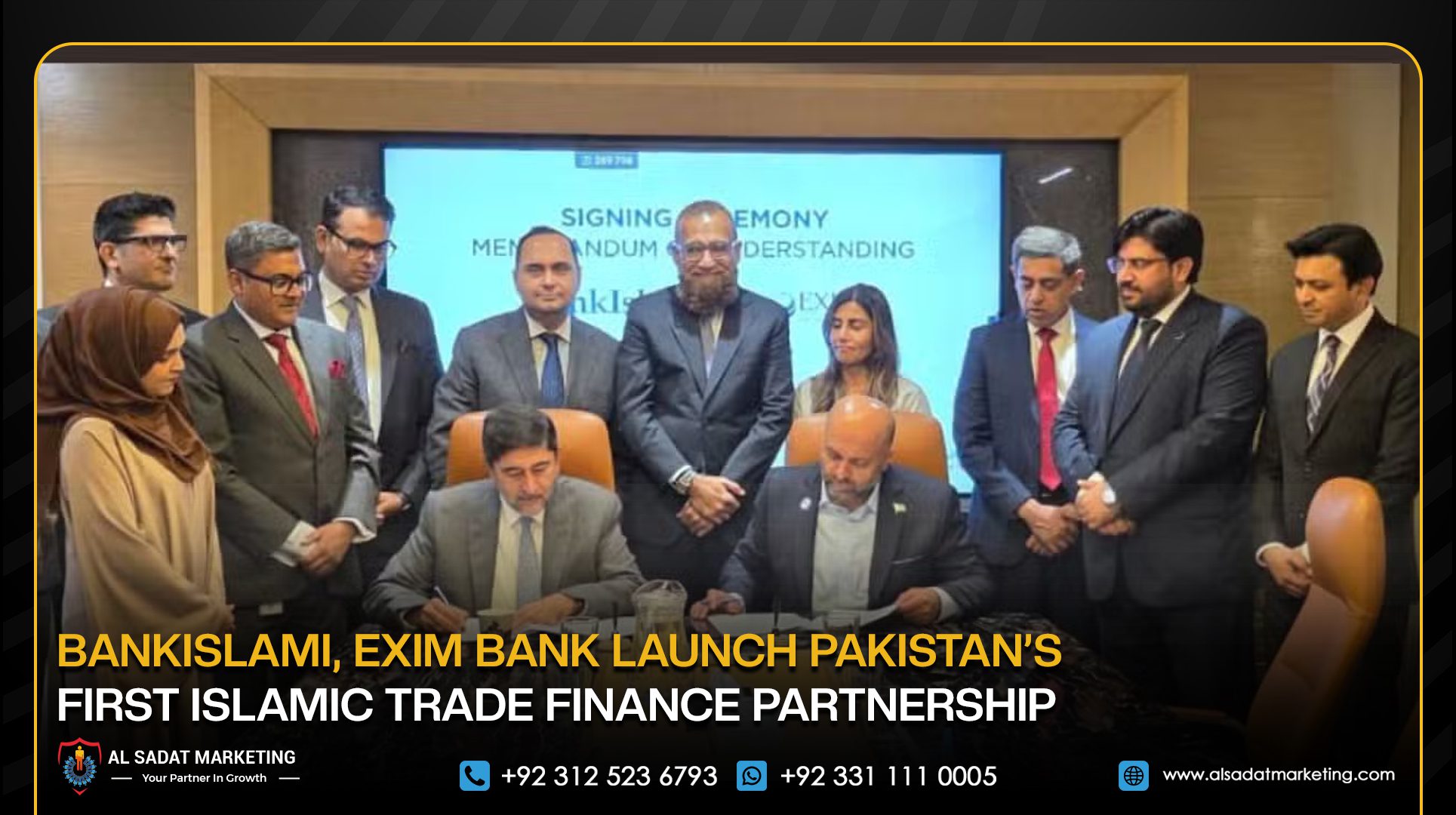 BankIslami, EXIM Bank Launch Pakistan’s First Islamic Trade Finance Partnership