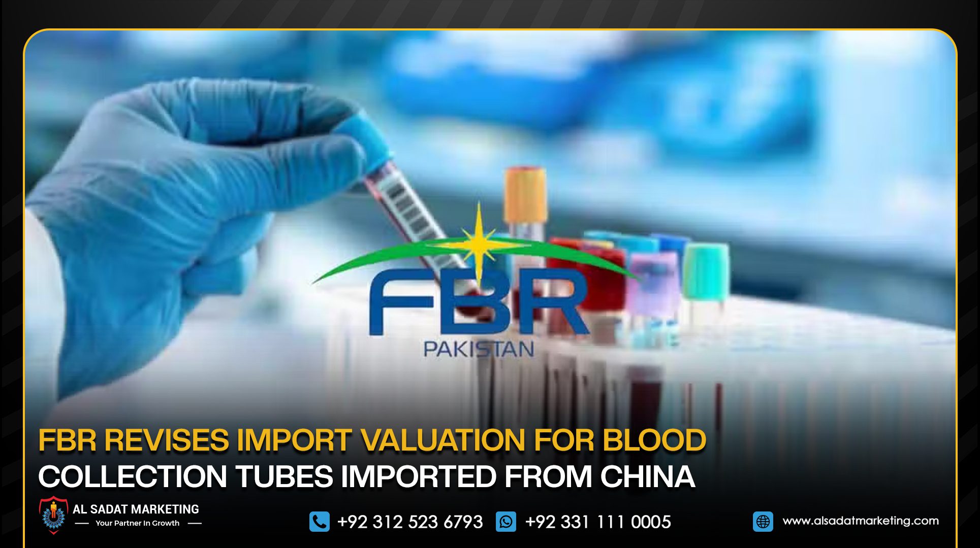 FBR Revises Import Valuation for Blood Collection Tubes Imported From China