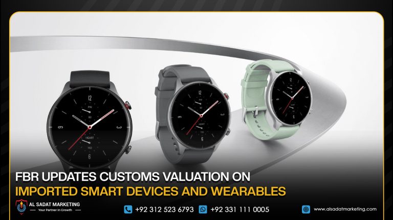 FBR Updates Customs Valuation on Imported Smart Devices and Wearables