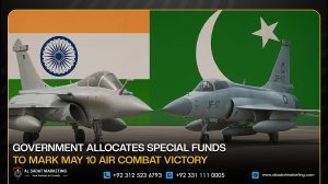 Government Allocates Special Funds to Mark May 10 Air Combat Victory