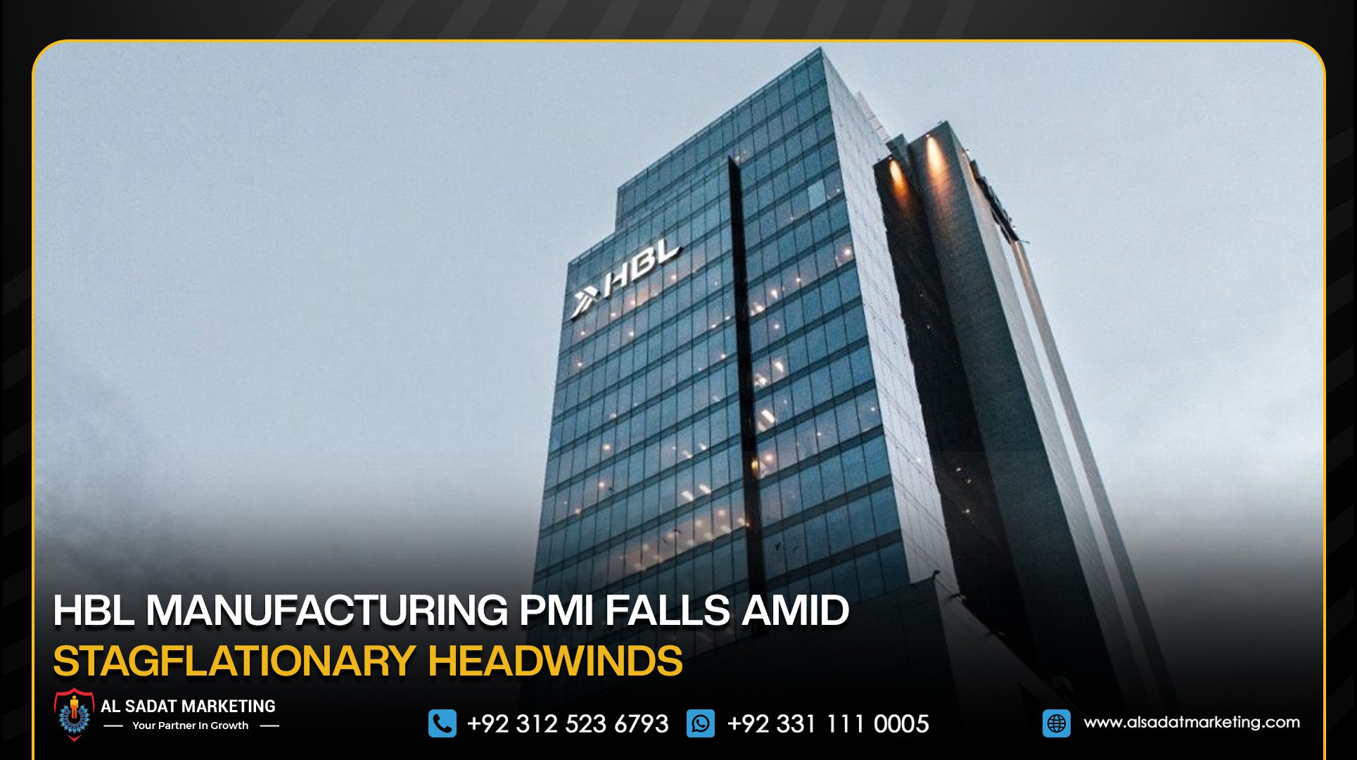 HBL Manufacturing PMI Falls Amid Stagflationary Headwinds
