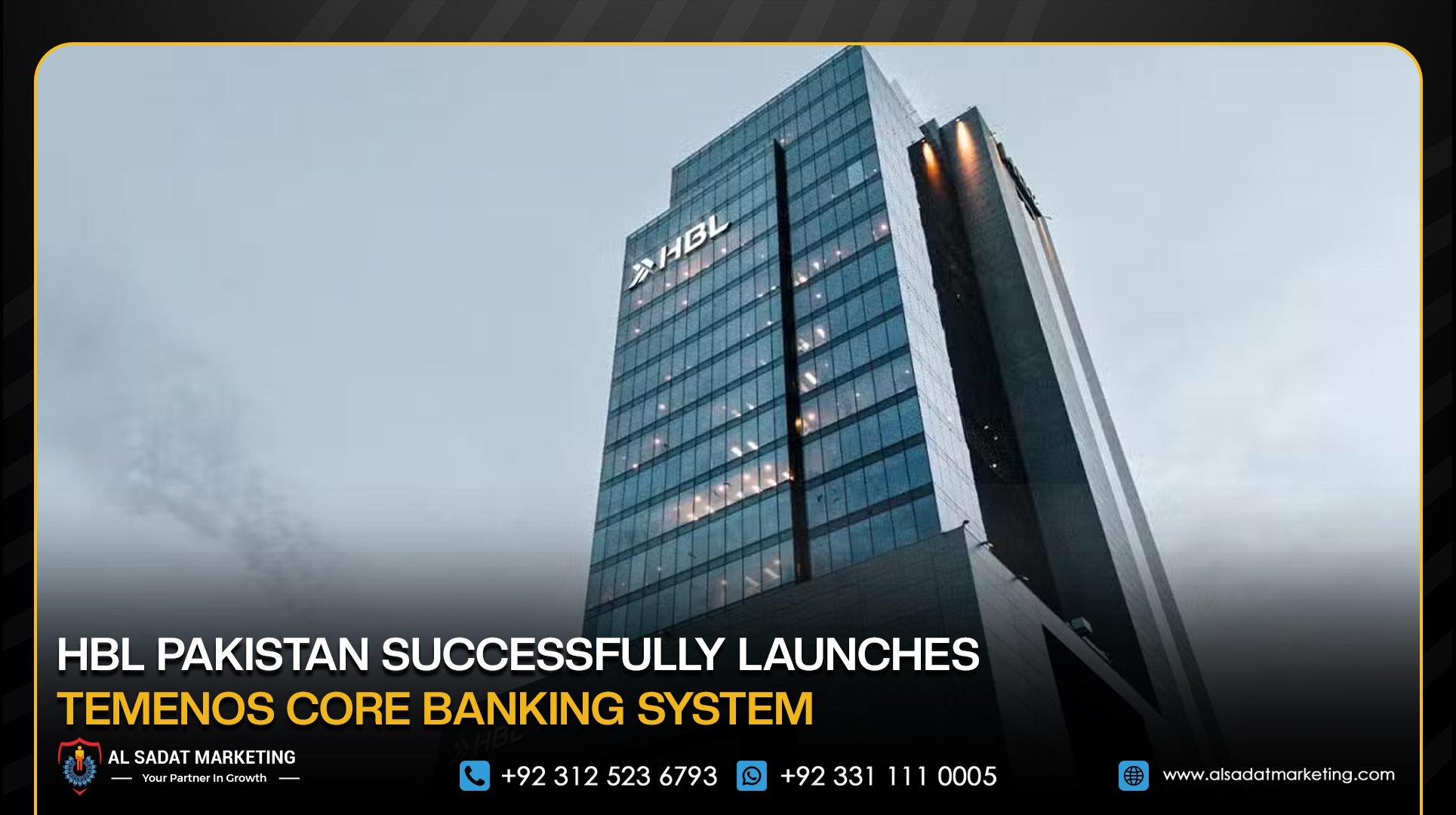 HBL Pakistan Successfully Launches Temenos Core Banking System