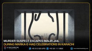 Murder Suspect Escapes Malir Jail During Marka-e-Haq Celebrations in Karachi