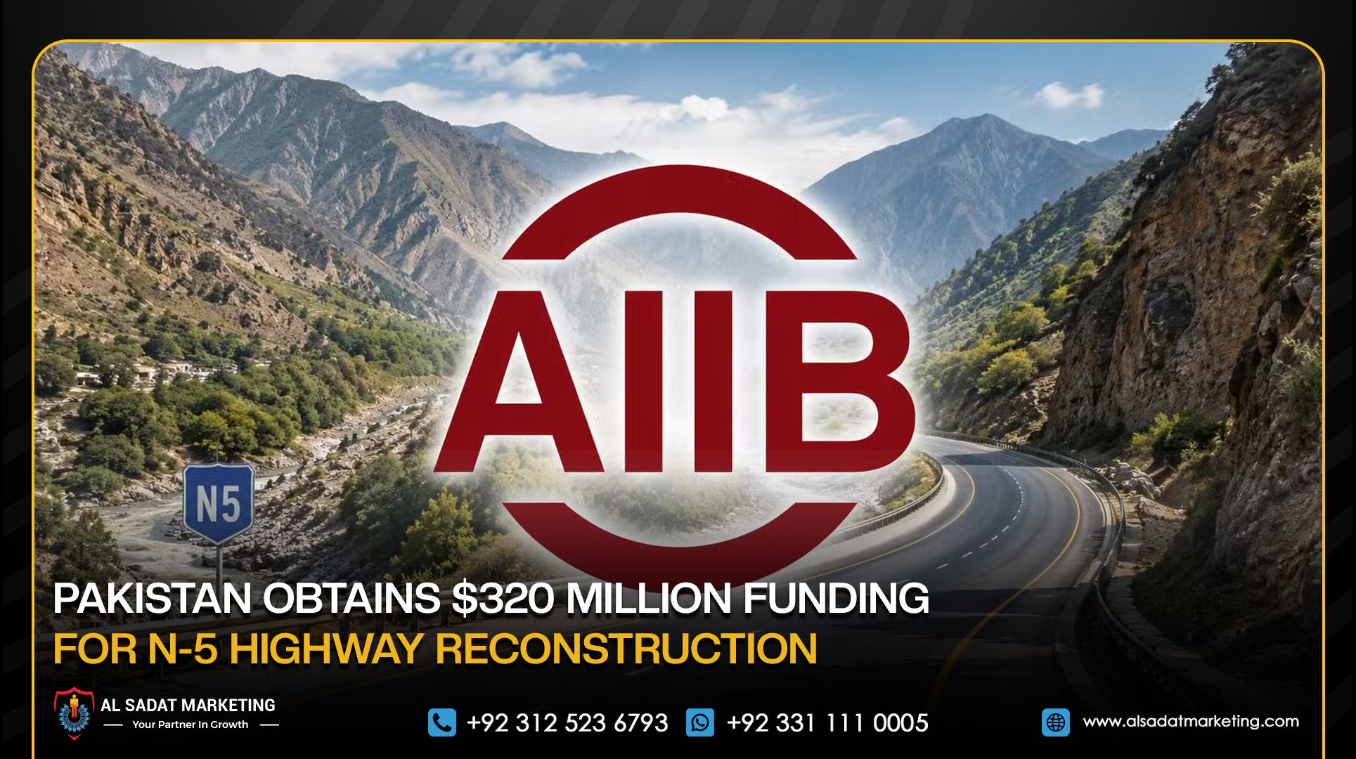 Pakistan Obtains $320 Million Funding for N-5 Highway Reconstruction