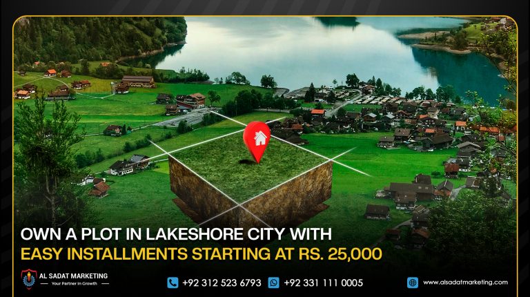 Own a Plot in Lakeshore City With Easy Installments Starting at Rs. 25,000