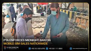 PTA Enforces Midnight Ban on Mobile SIM Sales Nationwide