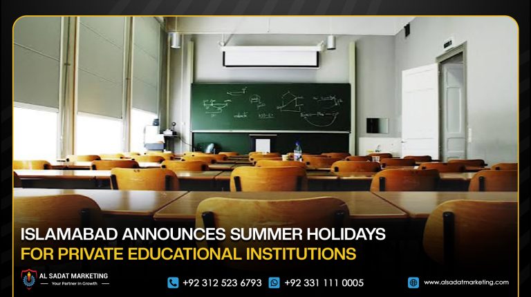 Islamabad Announces Summer Holidays for Private Educational Institutions
