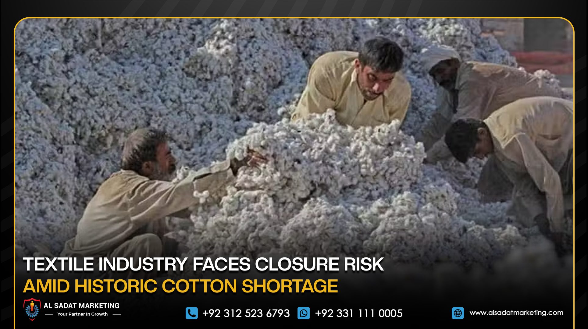 Textile Industry Faces Closure Risk Amid Historic Cotton Shortage