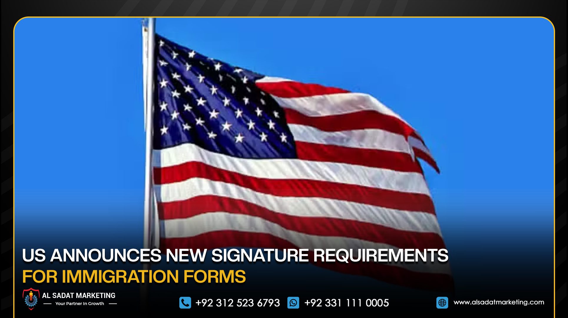 US Announces New Signature Requirements for Immigration Forms