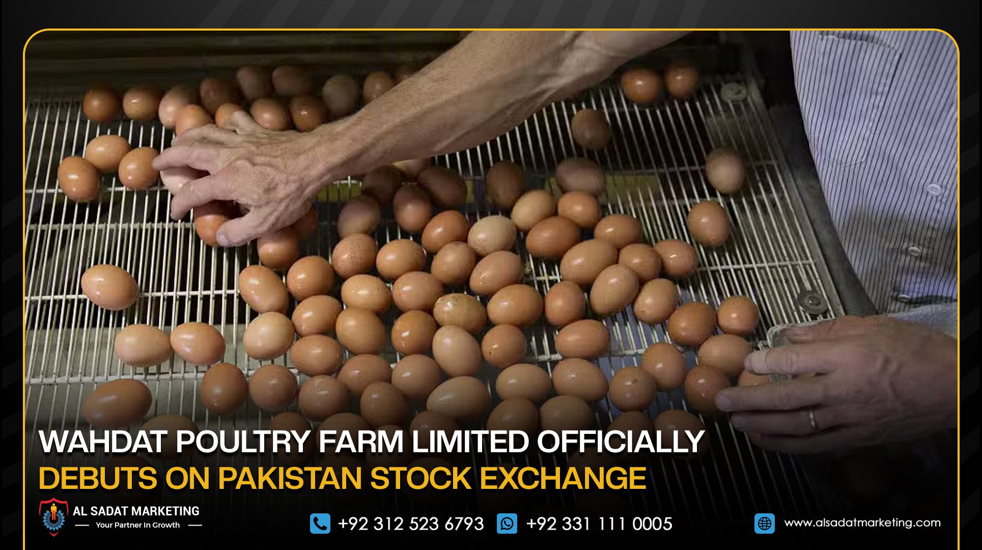 Wahdat Poultry Farm Limited Officially Debuts on Pakistan Stock Exchange