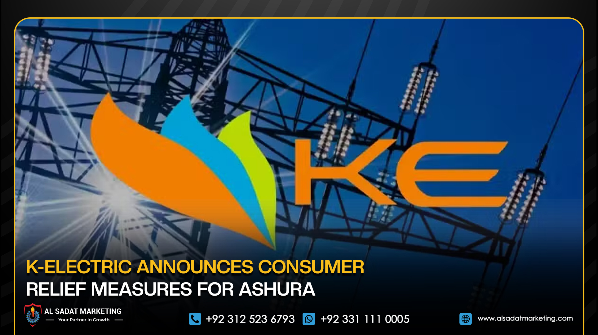 K-Electric Announces Consumer Relief Measures for Ashura