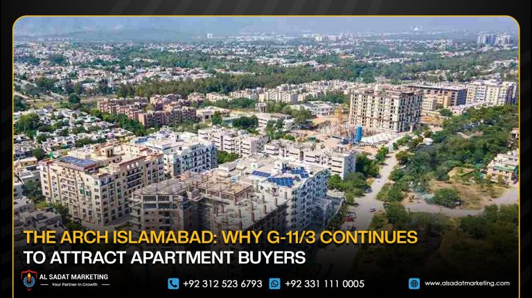 The Arch Islamabad: Why G-11/3 Continues to Attract Apartment Buyers