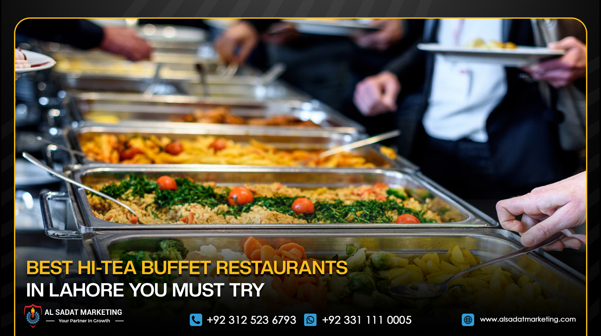 Best Hi-Tea Buffet Restaurants in Lahore You Must Try