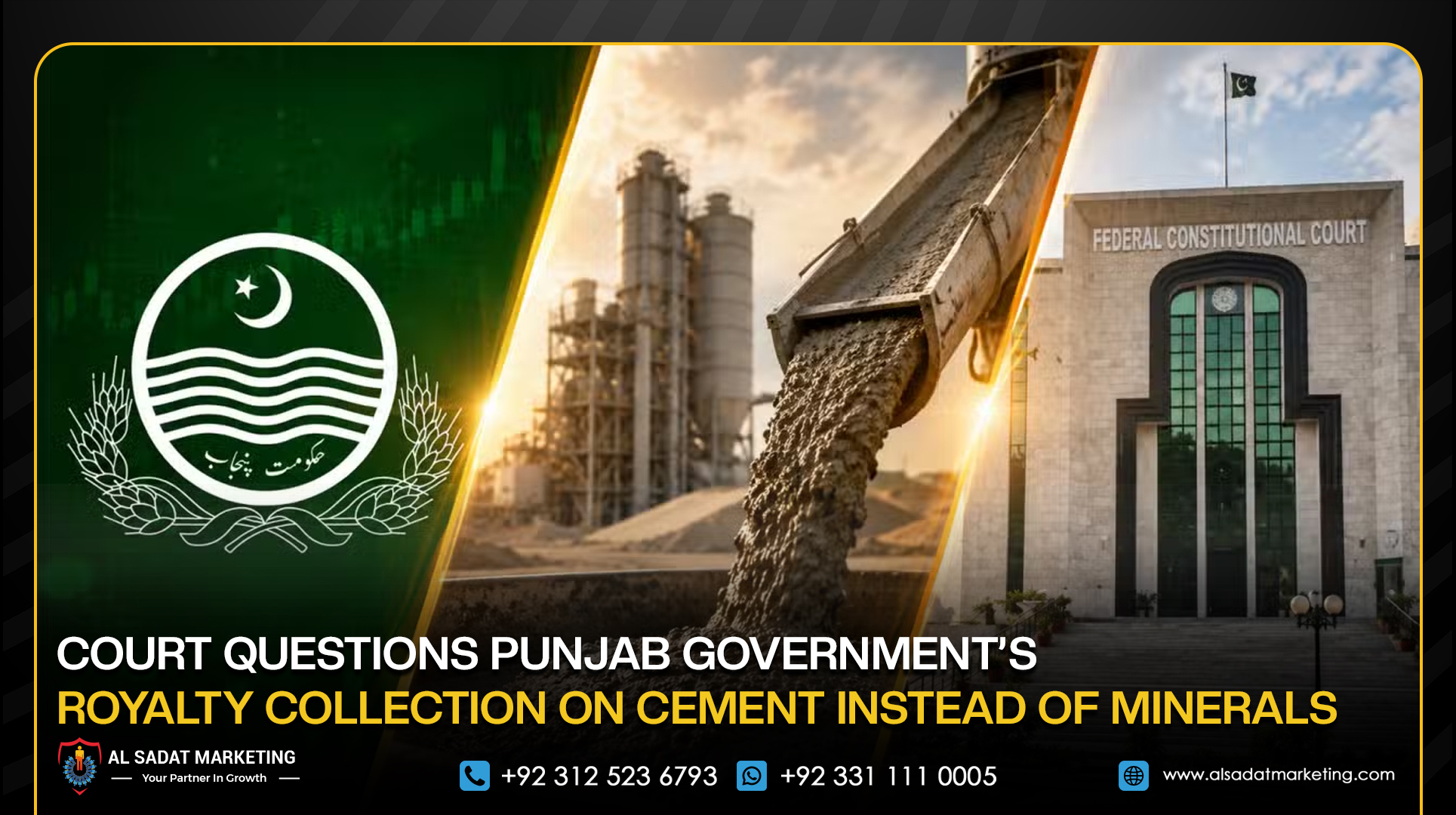 Court Questions Punjab Government’s Royalty Collection on Cement Instead of Minerals