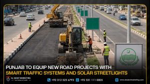 Punjab to Equip New Road Projects with Smart Traffic Systems and Solar Streetlights