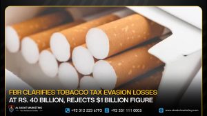 FBR Clarifies Tobacco Tax Evasion Losses at Rs. 40 Billion, Rejects $1 Billion Figure