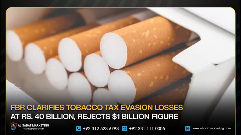 FBR Clarifies Tobacco Tax Evasion Losses at Rs. 40 Billion, Rejects $1 Billion Figure