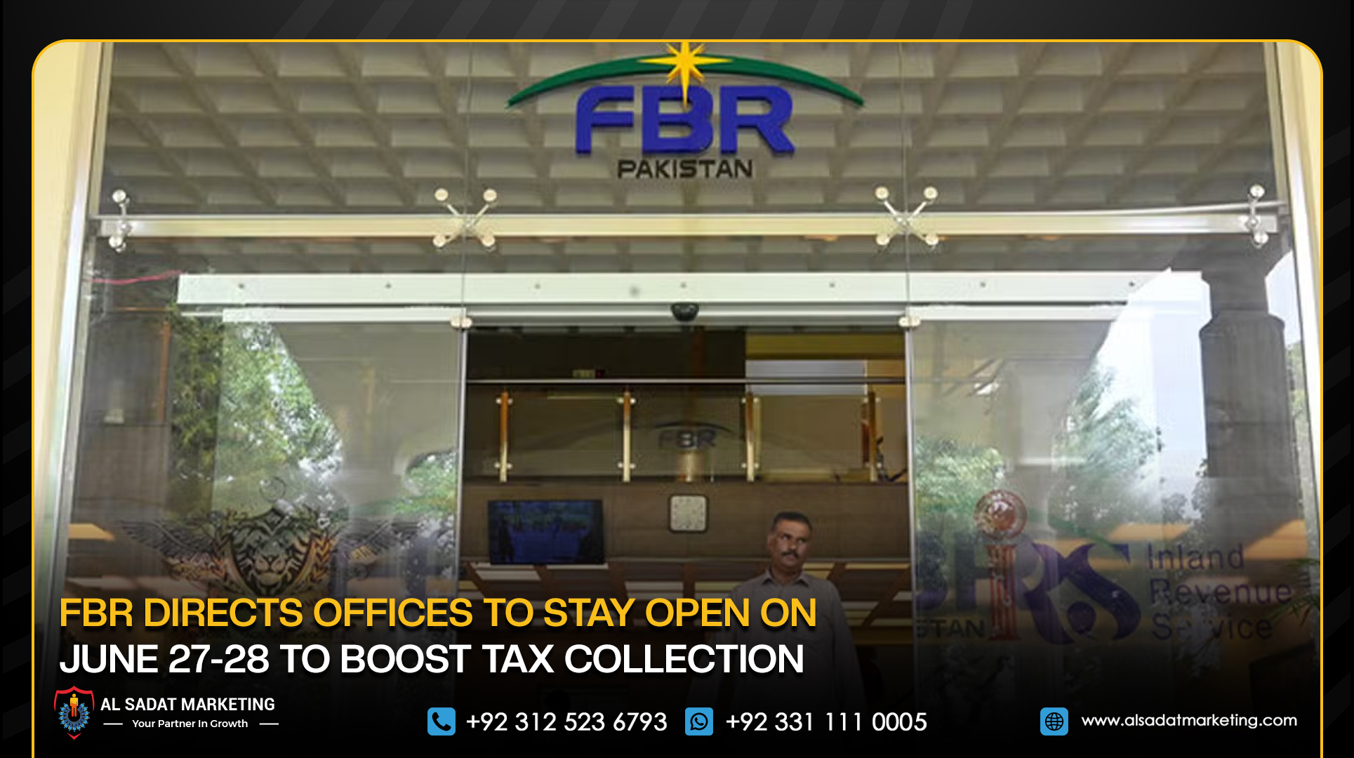 FBR Directs Offices to Stay Open on June 27-28 to Boost Tax Collection