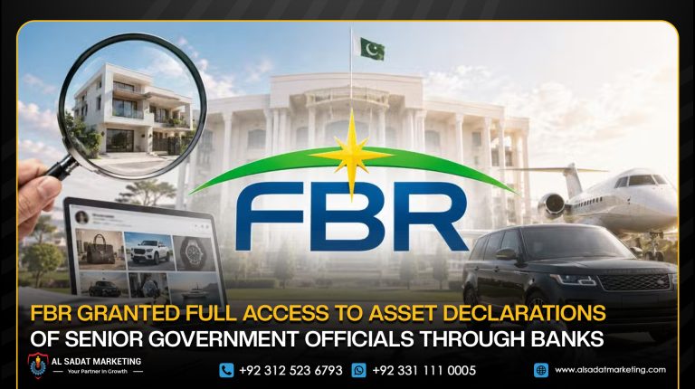 FBR Granted Full Access to Asset Declarations of Senior Government Officials Through Banks