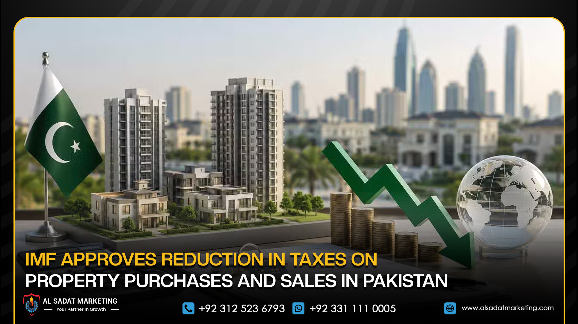 IMF Approves Reduction in Taxes on Property Purchases and Sales in Pakistan