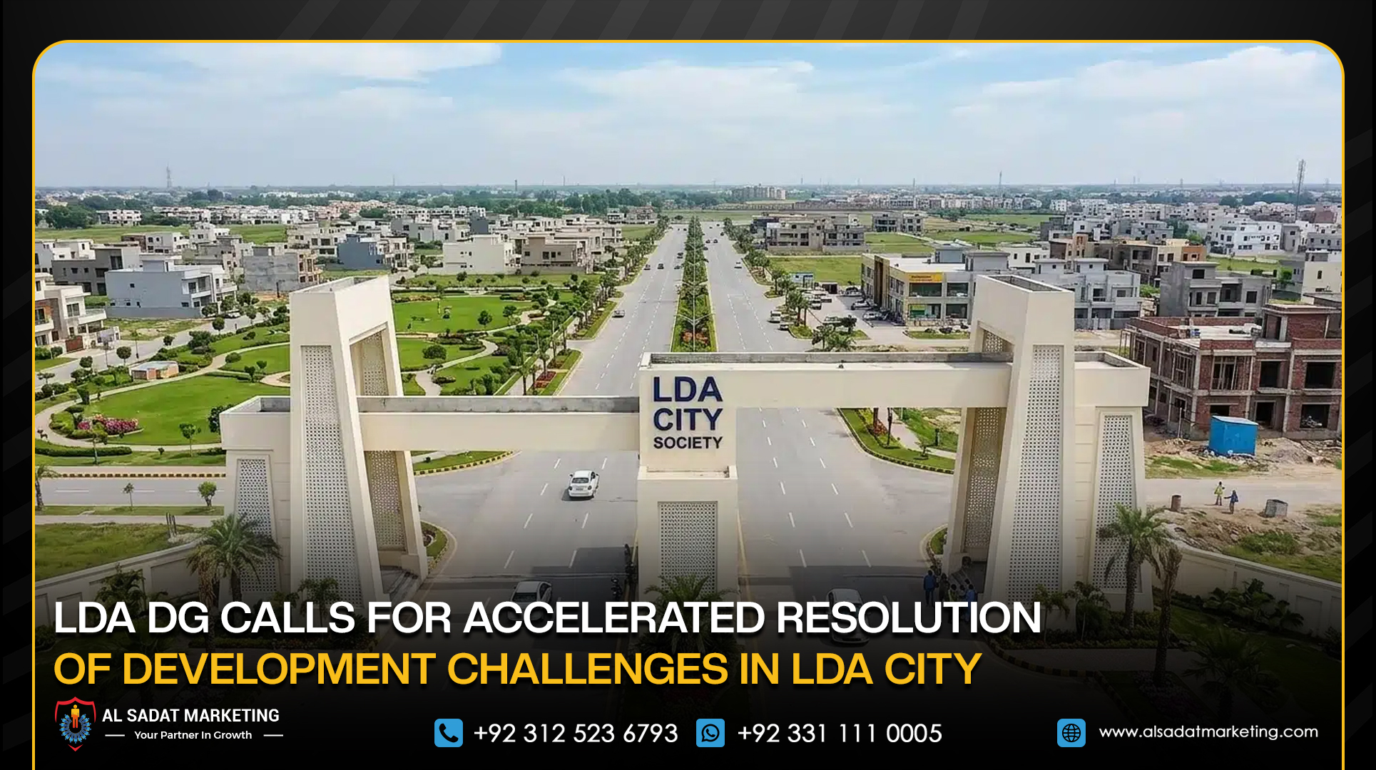 LDA DG Calls for Accelerated Resolution of Development Challenges in LDA City