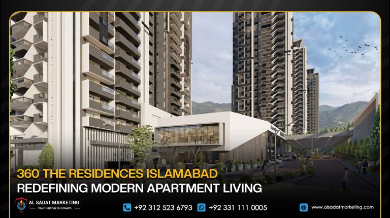 360 The Residences Islamabad: Redefining Modern Apartment Living