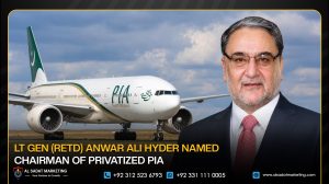Lt Gen (Retd) Anwar Ali Hyder Named Chairman of Privatized PIA
