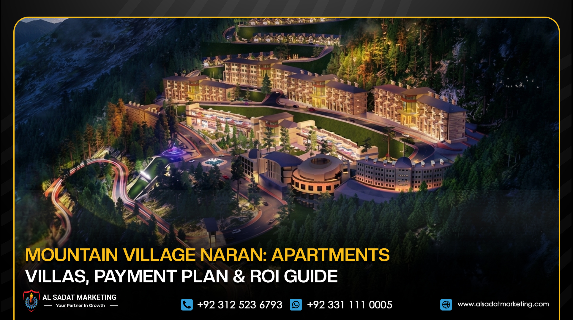 Mountain Village Naran: Apartments, Villas, Payment Plan & ROI Guide