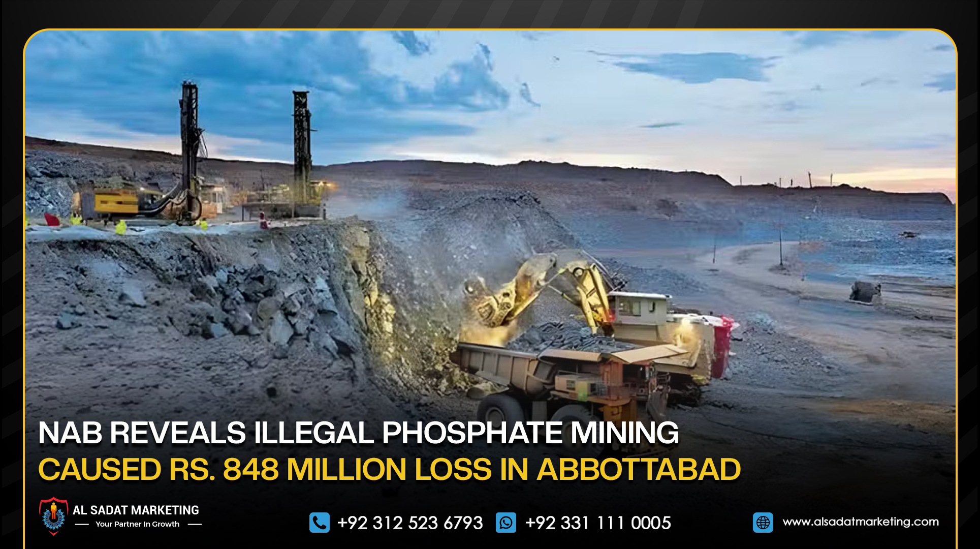 NAB Reveals Illegal Phosphate Mining Caused Rs. 848 Million Loss in Abbottabad