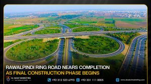 Rawalpindi Ring Road Nears Completion as Final Construction Phase Begins
