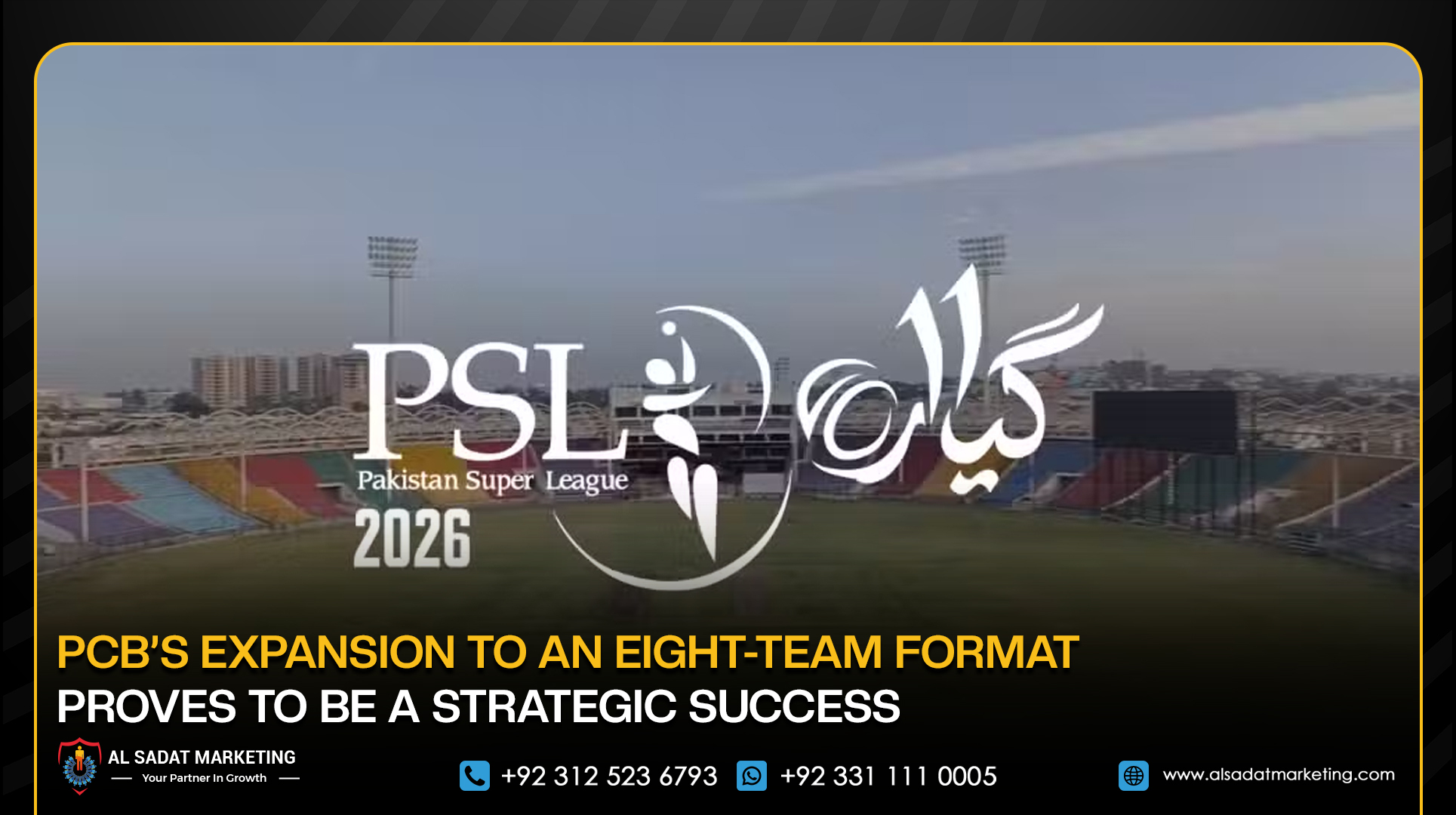 PCB’s Expansion to an Eight-Team Format Proves to Be a Strategic Success