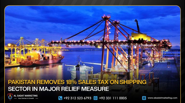 Pakistan Removes 18% Sales Tax on Shipping Sector in Major Relief Measure