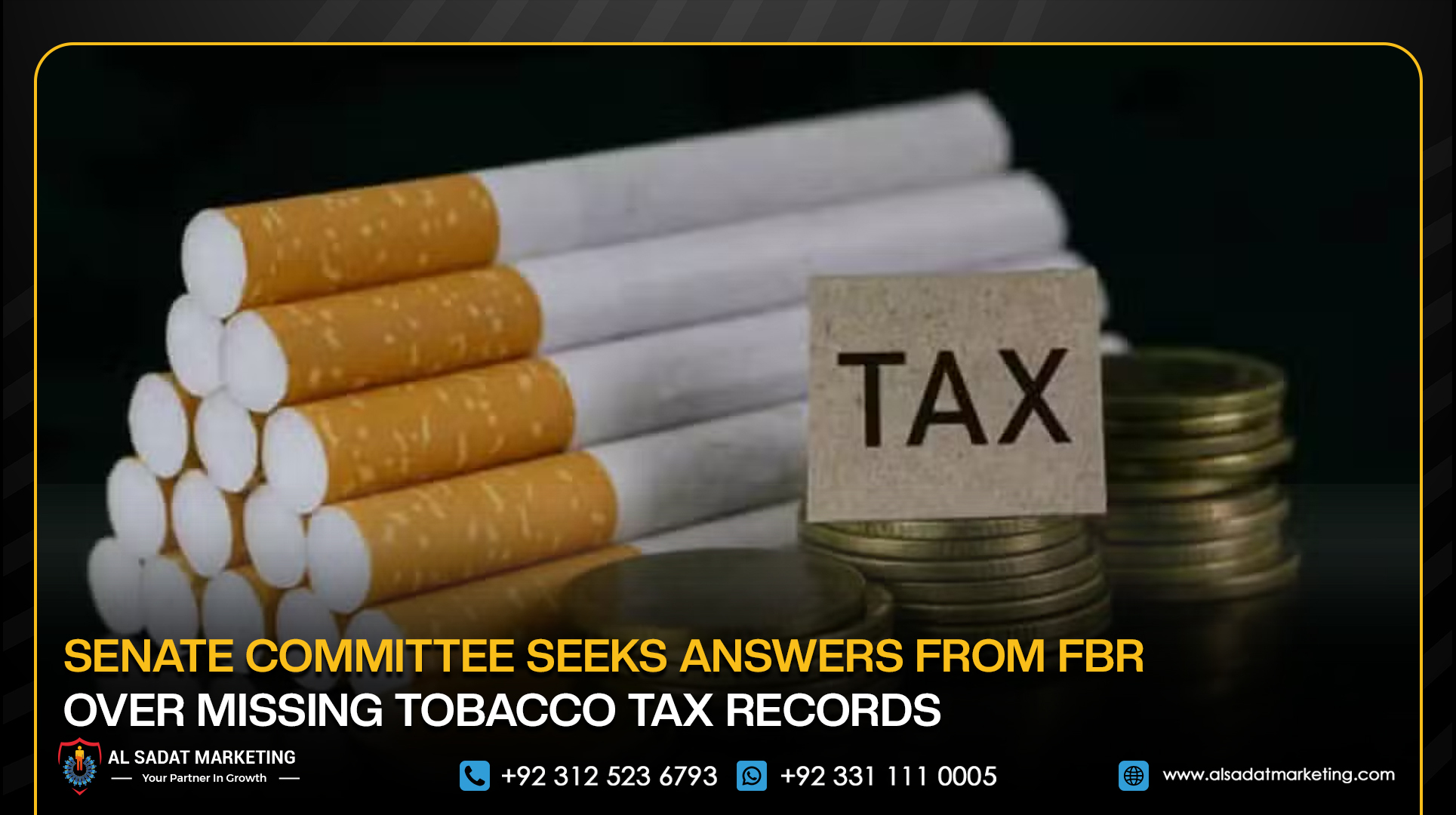 Senate Committee Seeks Answers from FBR Over Missing Tobacco Tax Records