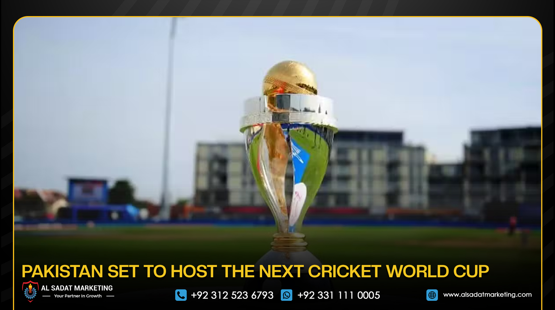 Pakistan Set to Host the Next Cricket World Cup