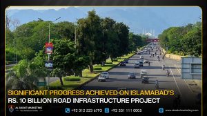 Significant Progress Achieved on Islamabad’s Rs. 10 Billion Road Infrastructure Project