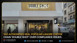 Tax Authorities Seal Popular Lahore Coffee Chain ‘Double Shot’ Over Compliance Issues