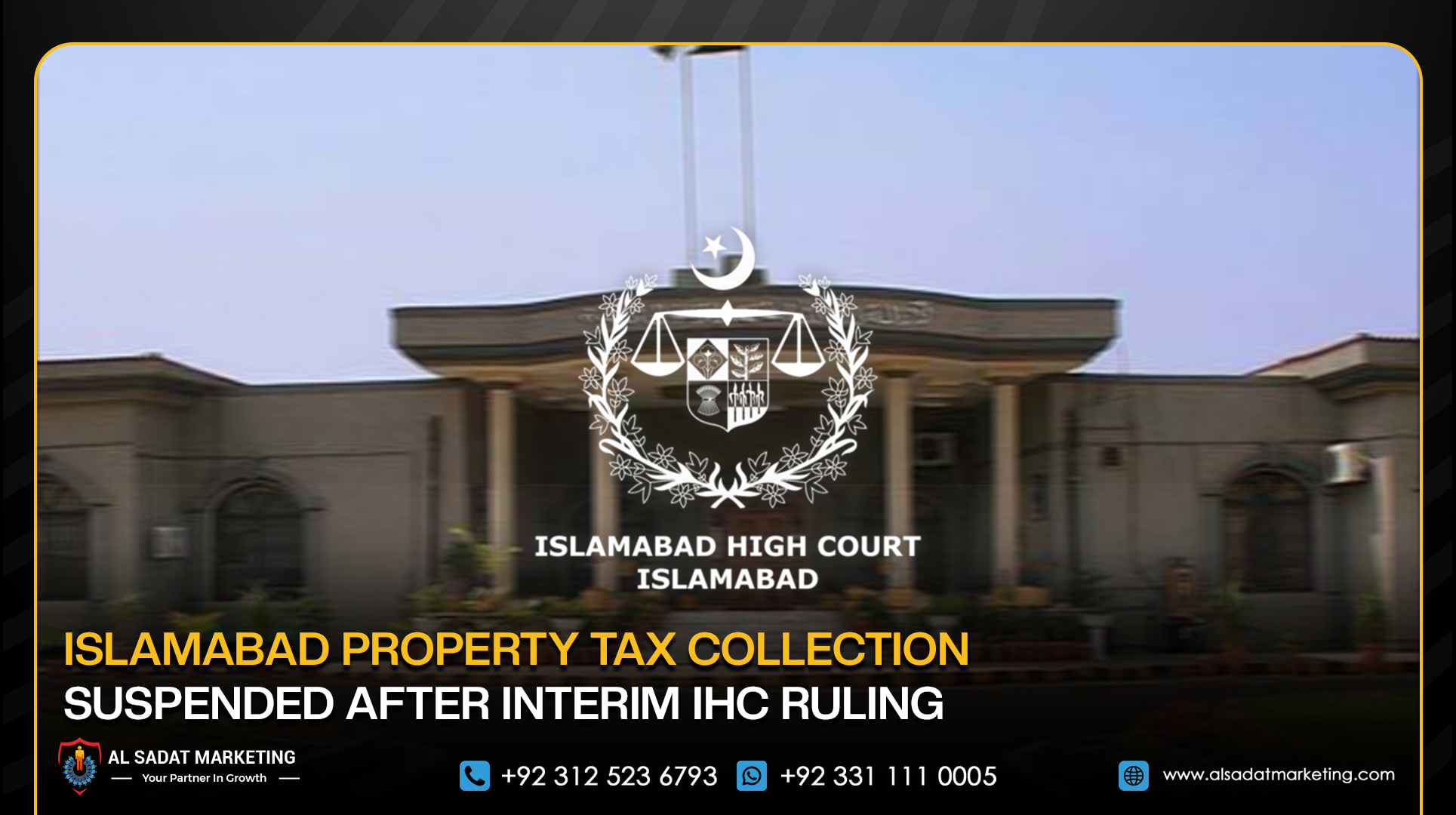 Islamabad Property Tax Collection Suspended After Interim IHC Ruling