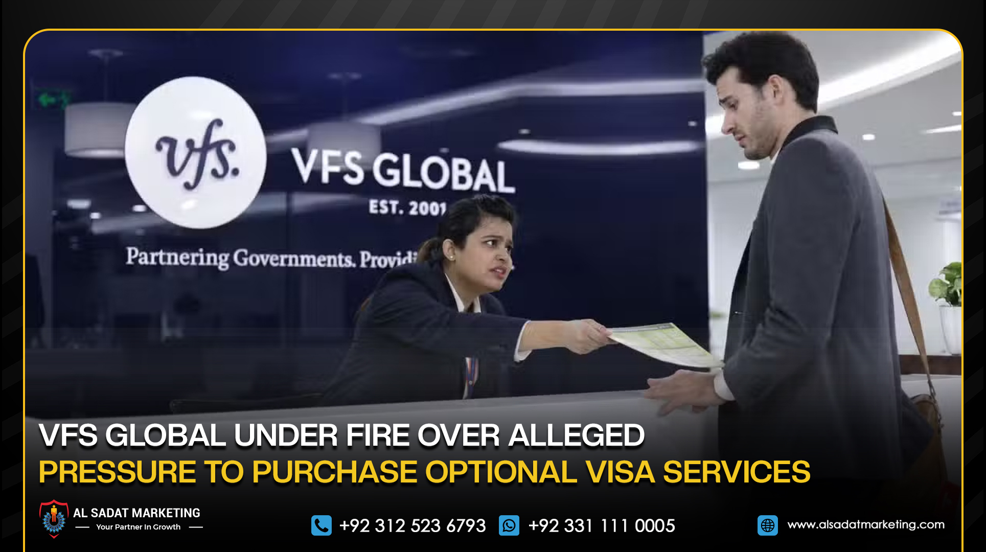 VFS Global Under Fire Over Alleged Pressure to Purchase Optional Visa Services