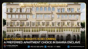 Why Cosmos Heights Is Becoming a Preferred Apartment Choice in Bahria Enclave