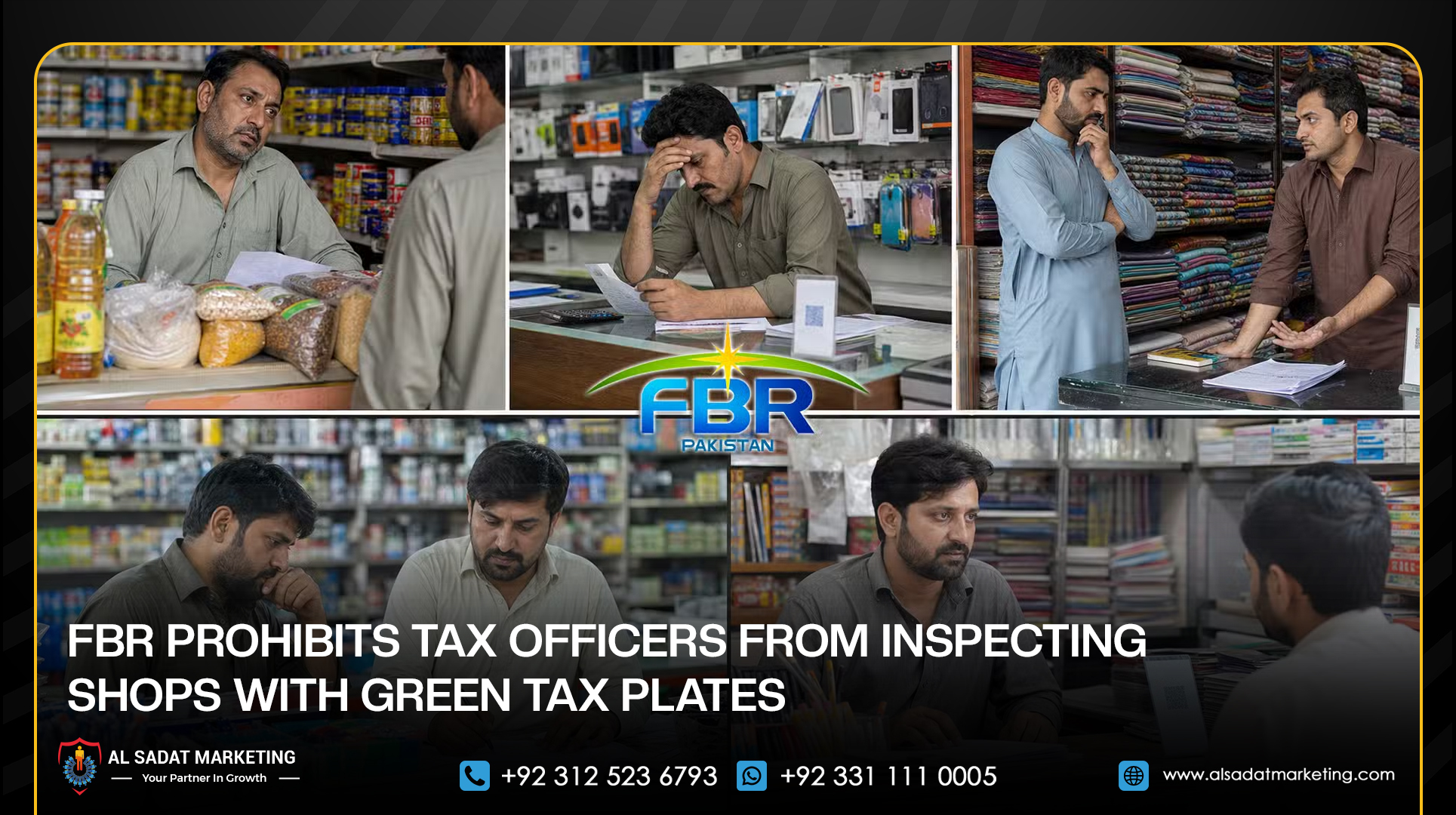 FBR Prohibits Tax Officers From Inspecting Shops With Green Tax Plates