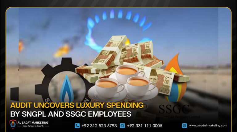 Audit Uncovers Luxury Spending by SNGPL and SSGC Employees