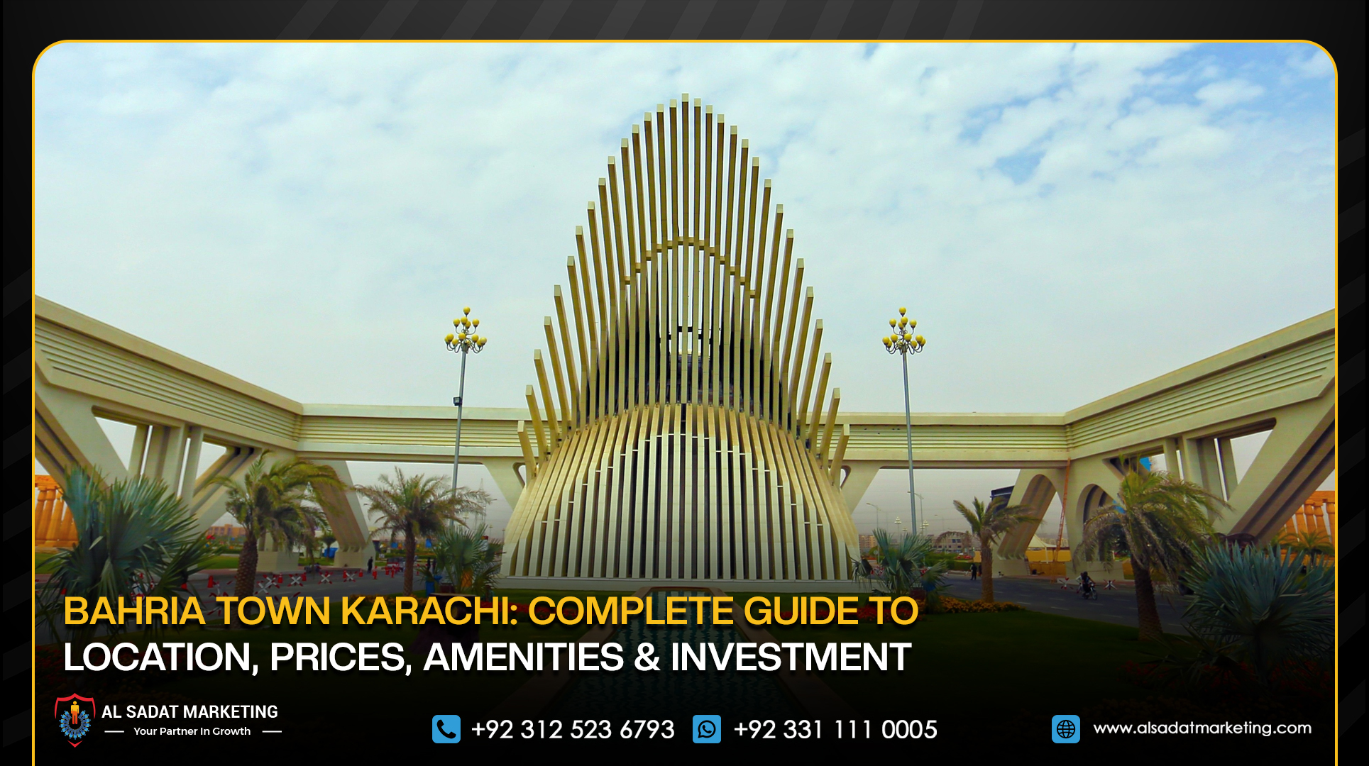 Bahria Town Karachi: Complete Guide to Location, Prices, Amenities & Investment