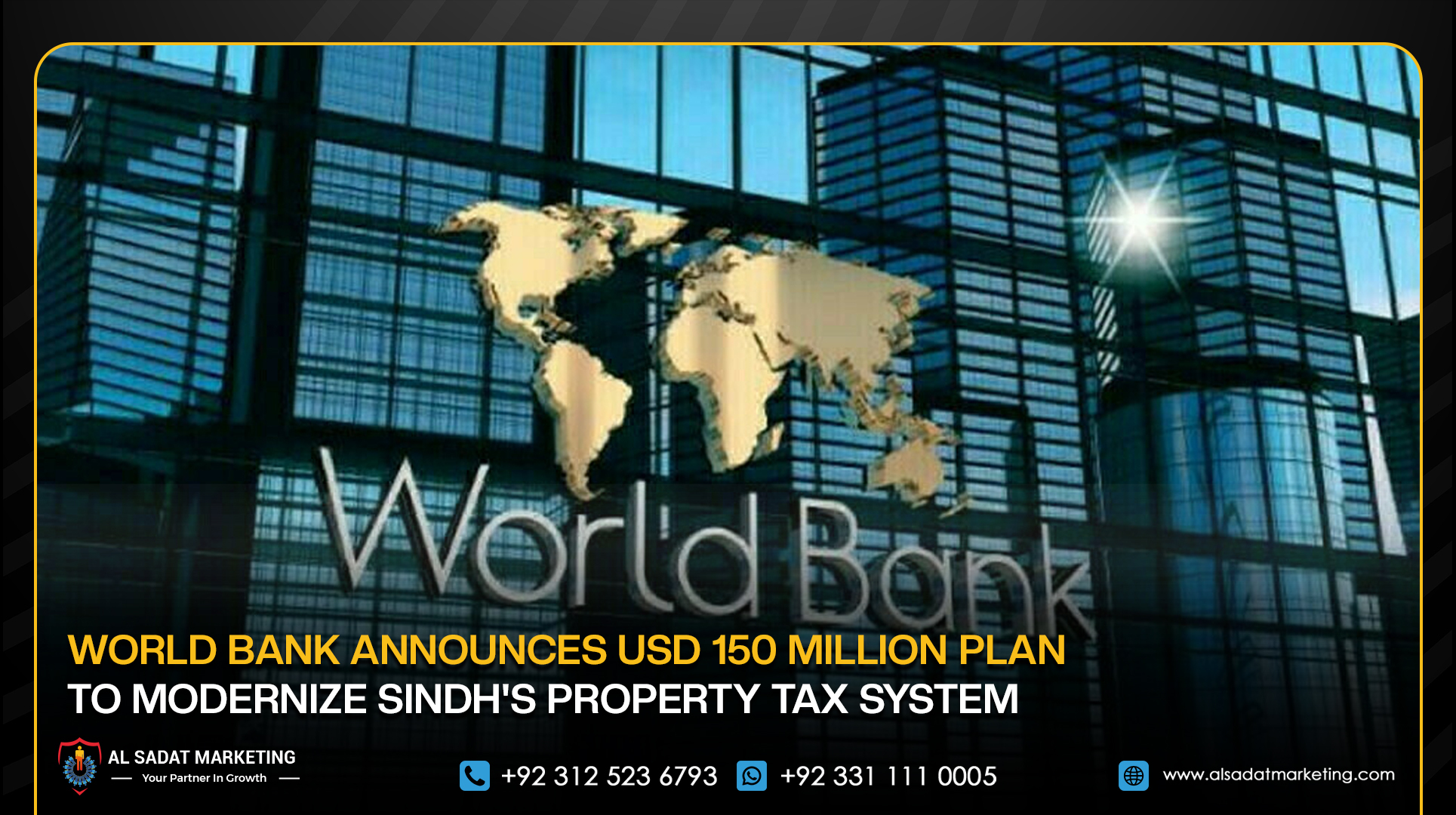 World Bank Announces USD 150 Million Plan to Modernize Sindh's Property Tax System